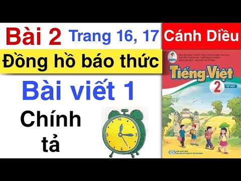 Video Tiếng Việt Lớp 2 | Bài 2 | BÀI VIẾT 1 - Chính tả |... - youtube