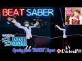 [BeatSaber] 今井麻美のSingerSongGamer(SSG) - SPARKLE / Expert