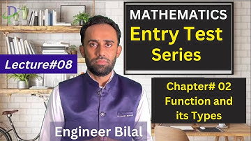 Function and its Types Class 11 Math ll NUST NET Mathematics Lectures  ll Chapter 02 11 Math Lec 08