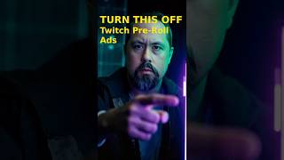 Turn This Off: Twitch Pre-Roll Ads Are Killing Your Growth
