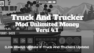 Truck And Trucker Mod Versi 4.1 Terbaru #modTruckAndTrucker screenshot 1