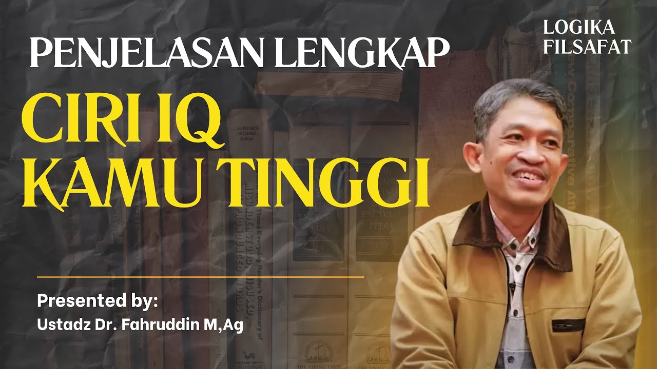 Ciri-Ciri Orang IQ dan EQ nya Tinggi | Dr. H. Fahruddin Faiz, S.Ag M.Ag | Ngaji Filsafat