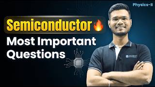 Semi Conductor 🔥 | Most Important Questions | Physics-II F.E. Engineering LIVE 2026