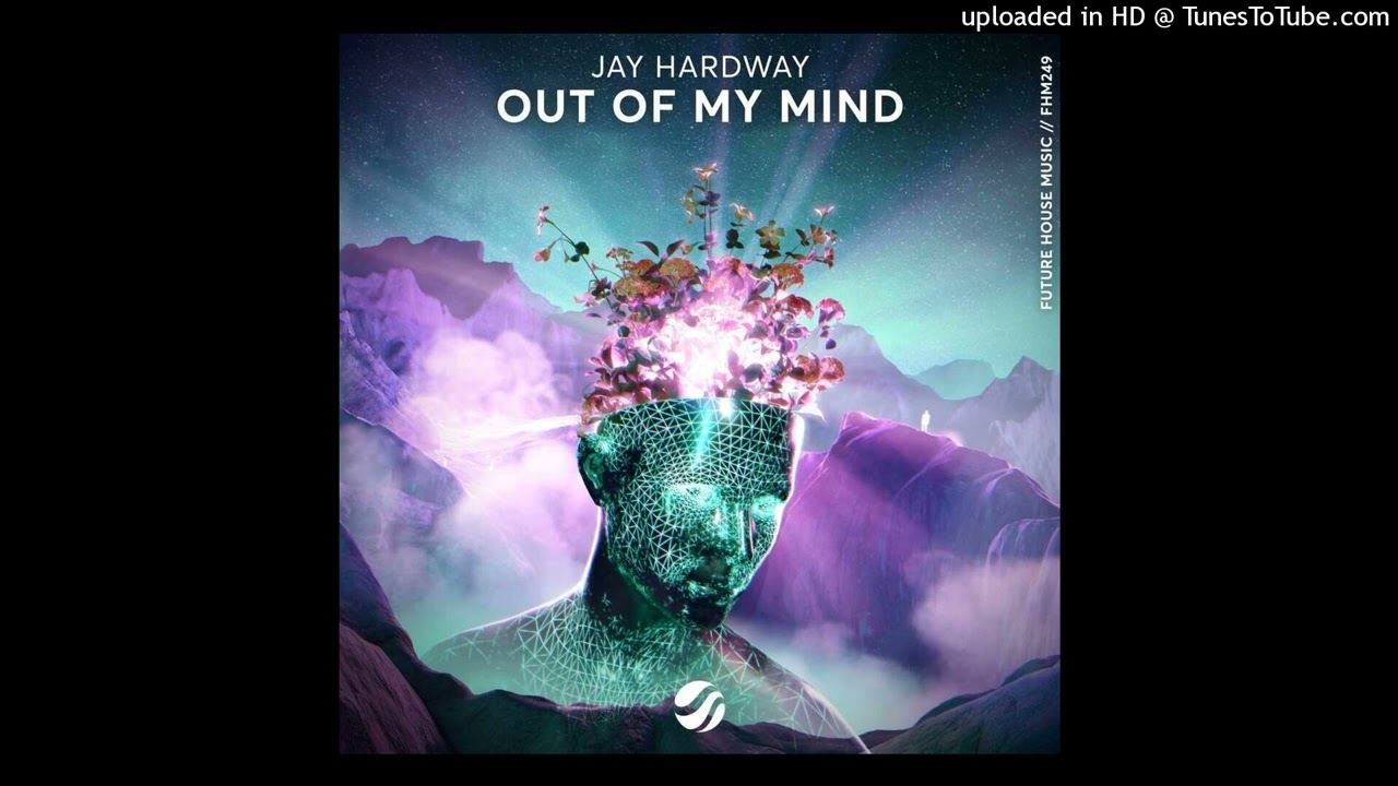 Watch Jay Hardway - Out Of My Mind (Extended Mix) on YouTube Watch Jay Hardway - Out Of My Mind (Extended Mix) on YouTube