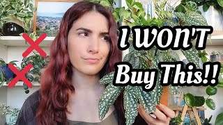 10 Plants I WON'T Be Buying In 2023!! ❌❌ ...or probably ever again