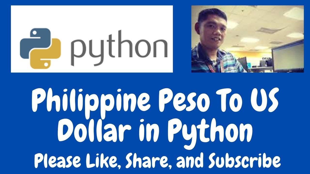 Philippine Peso To US Dollar In Python YouTube philippine-peso-to-us-dollar-in-python-youtube