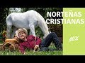 Norteñas de Francisco Orantes | Música Cristiana Norteña