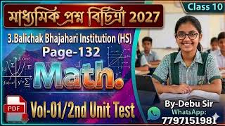 Ray and Martin Question Bank 2027 | Volume1 | Class 10 | Math | Page-132 | 2nd Unit Test | Debu Sir