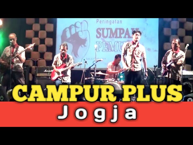CAMPUR PLUS ‼️ From Bantul Jogjakarta ,,,, Salam Jiwa Nusantara ‼️🇮🇩🇮🇩🇮🇩 class=