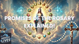 The 15 Promises of the Rosary: Explained!