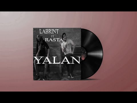 Labrint Ft Rasta - Yalan (Official Music Video)