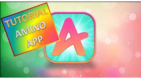 Como usar o aplicativo Amino?