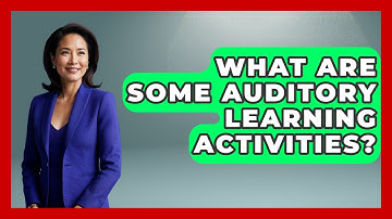What Are Some Auditory Learning Activities? - The Personal Growth Path