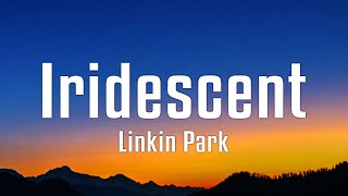 Linkin Park - Iridescent (Lyrics) Resimi