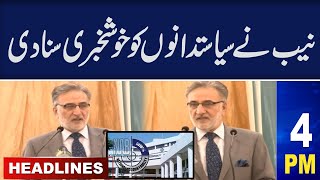 Samaa News Headlines 4 PM | Good News from NAB for Politicians | 10 May 2024 | SAMAA TV