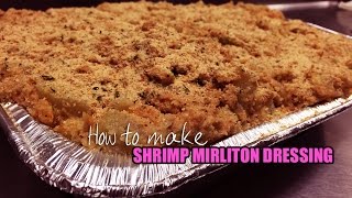 How to make Shrimp Mirliton Dressing