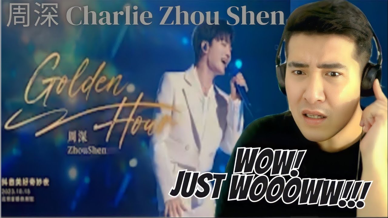 [REACTION] 🇨🇳 周深 Charlie Zhou Shen 《Golden Hour》 - YouTube
