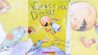 ¡CRECE YA, DAVID! - David Shannon - Cuento infantil