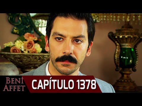 Perdóname (Beni Affet) - Capítulo 1378