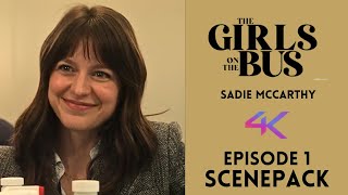 SADIE McCARTHY [THE GIRL ON THE BUS] || EPISODE 1 || 4K SCENEPACK