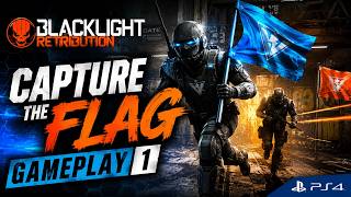 Blacklight Retribution PS4 - Capture The Flag Gameplay 1