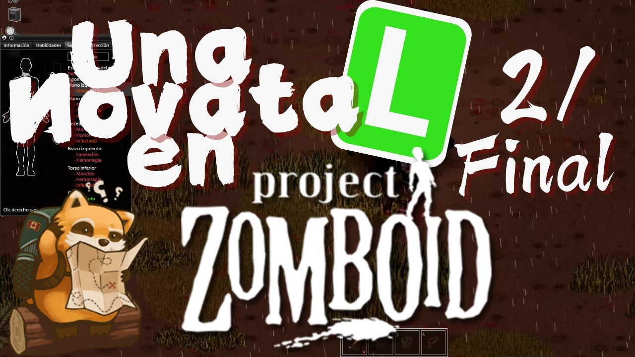 Una novata en project zomboid || Cap2 #FINAL - YouTube