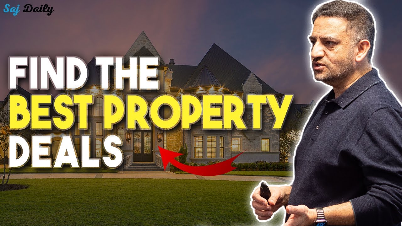 SECRET TIP To Finding BEST Property Deals on The Market | Saj Daily | Saj Hussain