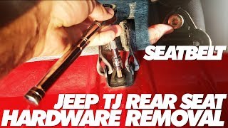 Jeep TJ Rear Seat Hardware Removal + Seat belt Removal - YouTube