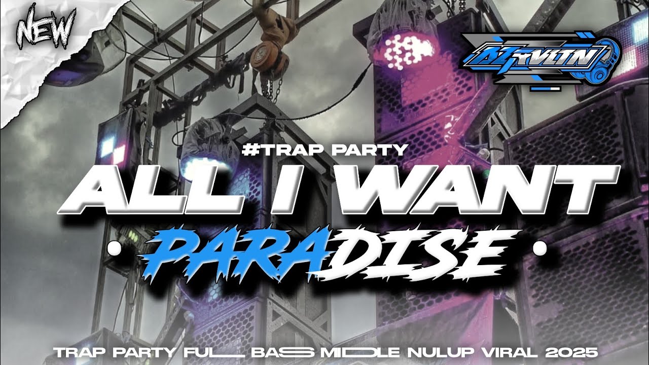 DJ ALL I WANT STYLE TRAP PARTY‼️ BASS NJENGAT KHOKHO POMMINI DIGITAL LUMAJANG FT AZ RVLTN