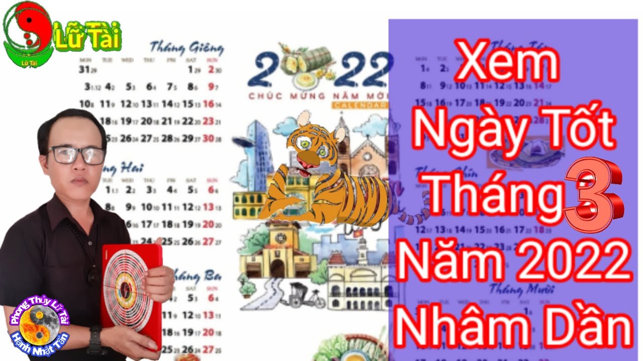 Xem Ngày Tốt Tháng 3 Năm 2022