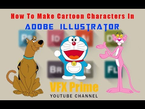 How To Make Cartoon Characters In Adobe Illustrator | VFX Prime