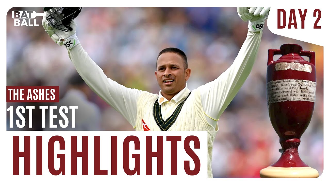 Highlights England v Australia Day 2 The Ashes 2023 Australia vs