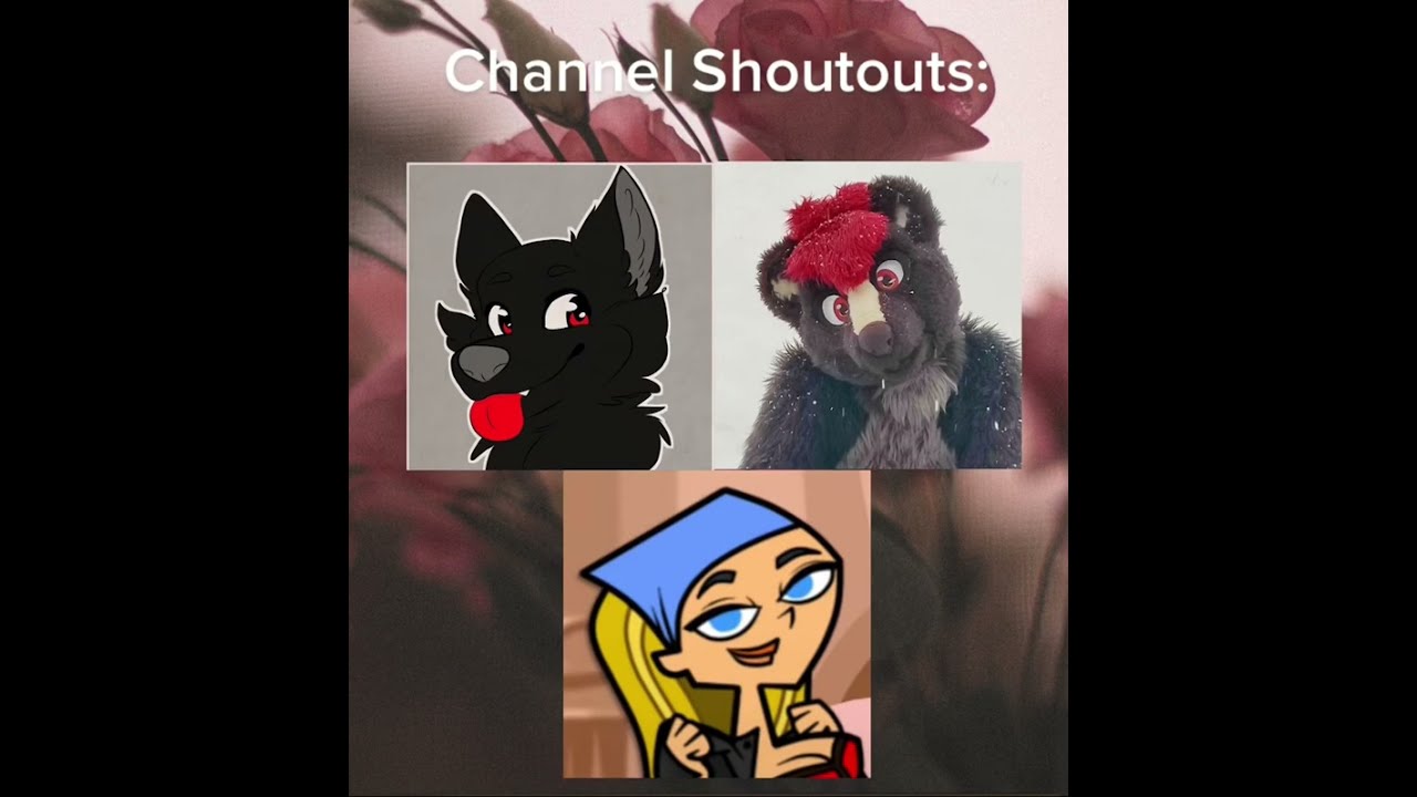 Channel Shoutouts 1 
