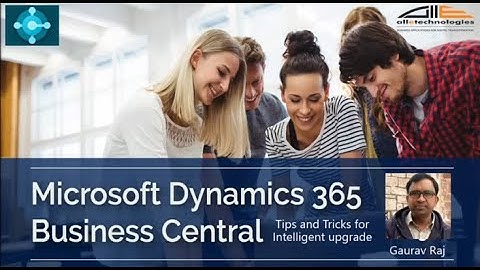 Tips and Tricks for a seamless Dynamics 365 Business Central Upgrade