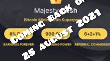 Majesty hash coming back on 25 august 2021 new update