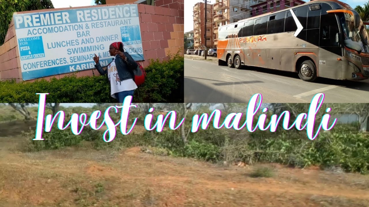 Malindi Kenya My Adventurous Journey to Malindi with Dhahabu Land