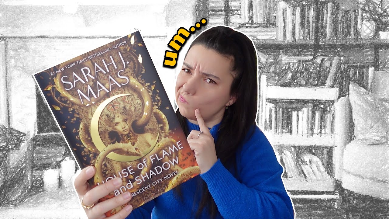 a dive into🔥HOUSE OF FLAME AND SHADOW🔥 // SJM + what I liked + didn't