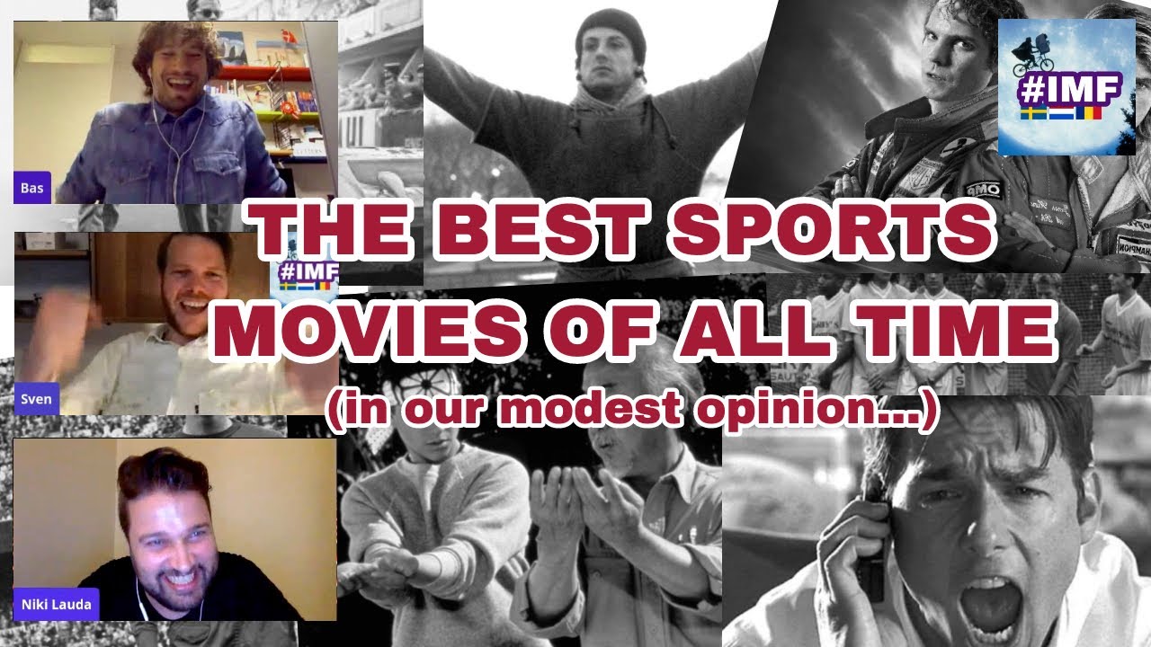 The Best SPORTS MOVIES of all time IMF13 YouTube