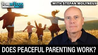 Stefan Molyneux on Nonviolent Parenting | Tom Woods Show #2803