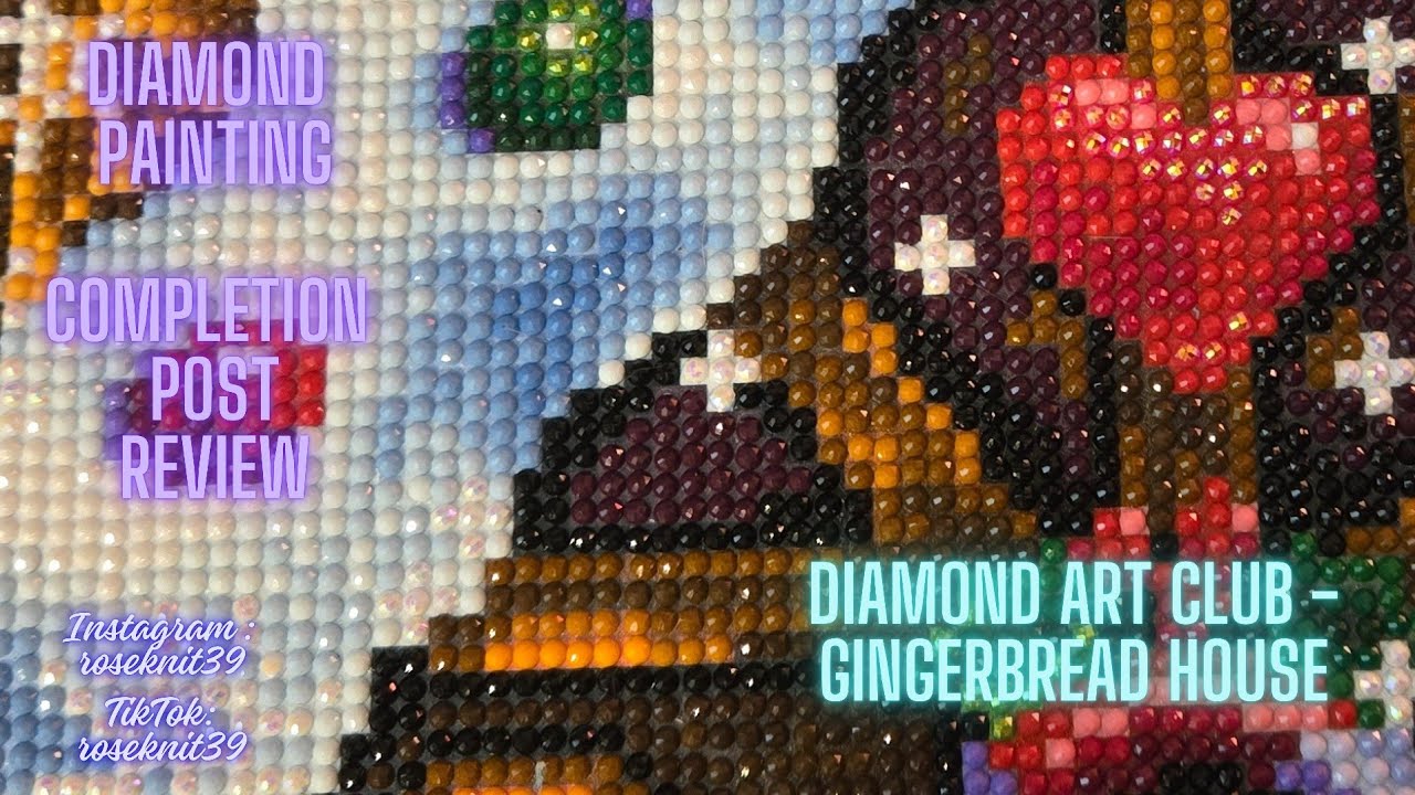Ep452: Diamond Painting Completion Post Review-DAC Gingerbread House 