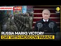 Russia Victory Day Parade 2024: Russia marks WW2 Victory Day with military parade in Moscow | WION