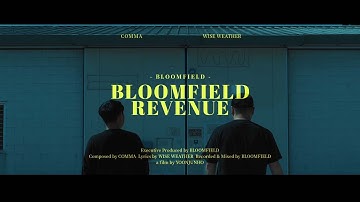 블룸필드 (BLOOMFIELD) - BLOOMFIELD REVENUE (Official Music Video)