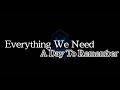 Everything We Need - A Day To Remember (Lyrics)