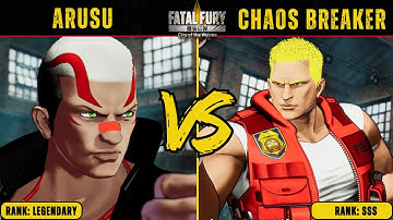 FF:CotW🌟ARUSU (Arusu Grant) vs CHAOS BREAKER (Kevin)🌟Replay Match - FATAL FURY: City of the Wolves!
