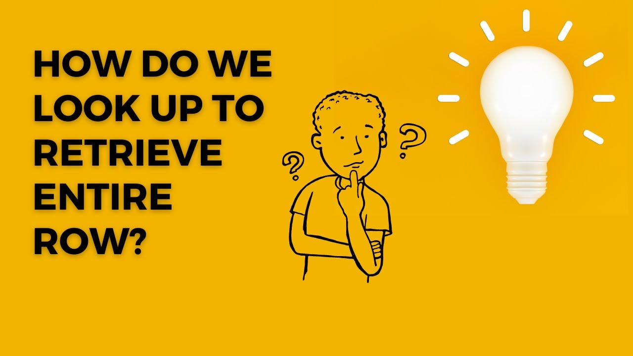 excel-tips-tricks-look-up-to-retrieve-entire-row-multiple-values