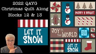QAYG Christmas Quilt Along - - Blocks 12 and 13 - Free pattern and live with Lisa Capen Quilts