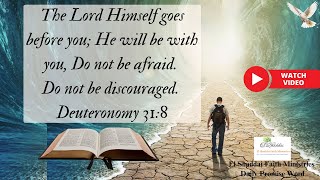 EL SHADDAI FAITH MINISTRIES | DAILY PROMISE WORD | DEUTERONOMY 31:8 | 24TH SEPTEMBER'2025