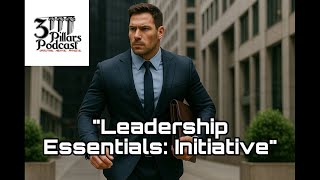 Leadership Essentials: Lessons from the Marine Corps (Initiative) - S6:E19