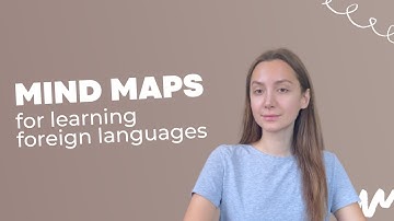 MIND MAPS FOR LEARNING FOREIGN LANGUAGES // technique, my experience for German and French languages