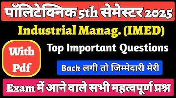 Imed Most Important Questions 2025 || Polytechnic 5th Sem Imed 2025 || IMED ||
